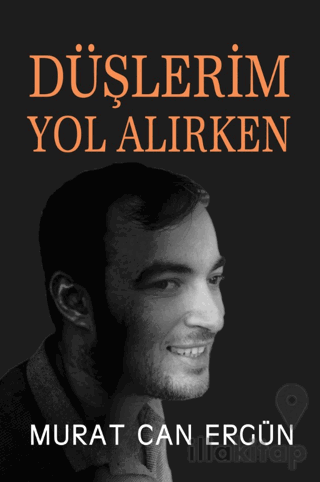 Düşlerim Yol Alırken