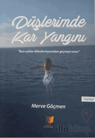 Düşlerimde Kar Yangını