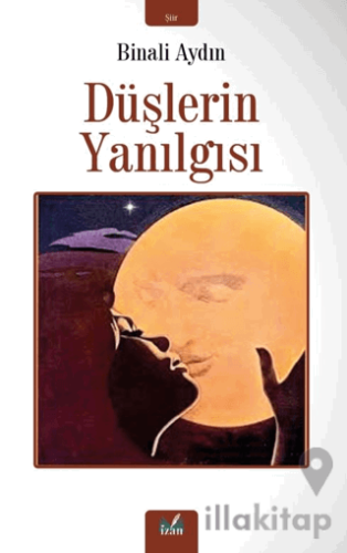 Düşlerin Yanılgısı