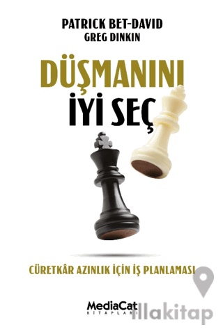 Düşmanını İyi Seç