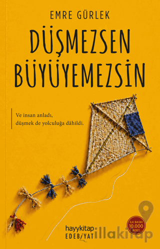 Düşmezsen Büyüyemezsin