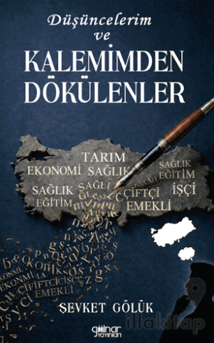 Düşüncelerim ve Kalemimden Dökülenler