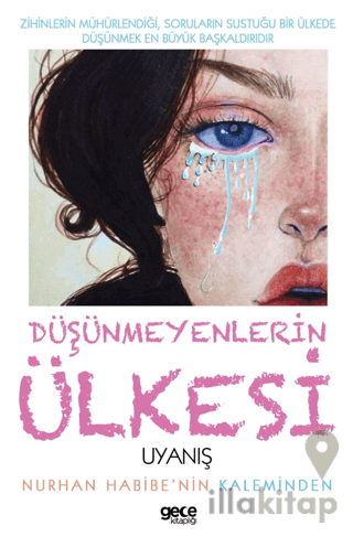 Düşünmeyenlerin Ülkesi