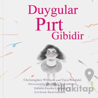 Duygular Pırt Gibidir