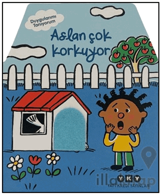 Duygularımı Tanıyorum – Aslan Çok Korkuyor