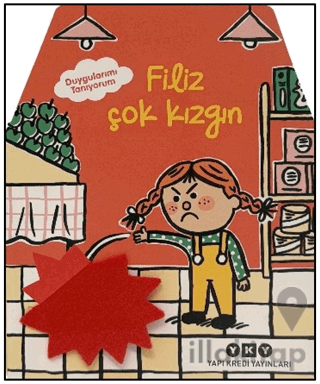 Duygularımı Tanıyorum – Filiz Çok Kızgın
