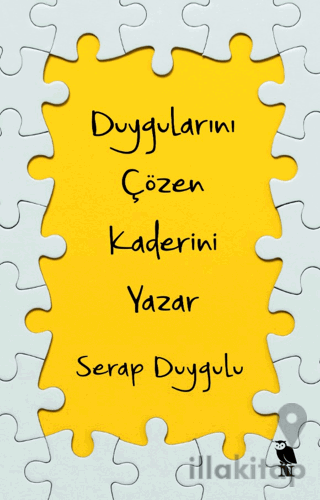 Duygularını Çözen Kaderini Yazar