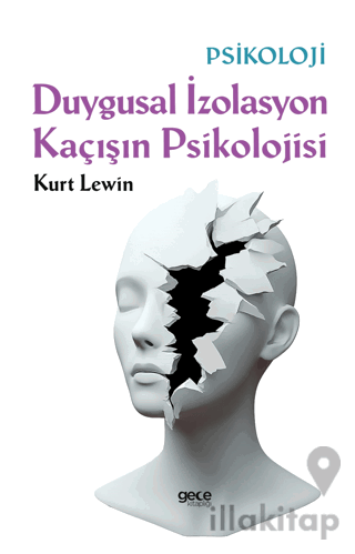 Duygusal İzolasyon Kaçısın Psikolojisi