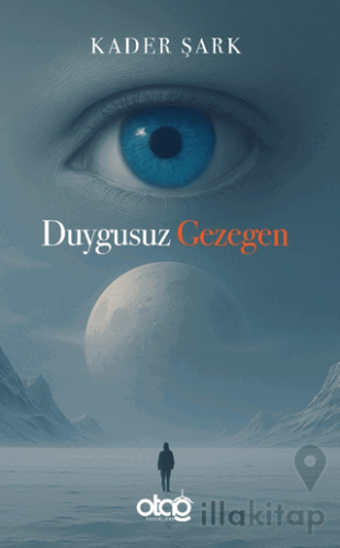 Duygusuz Gezegen