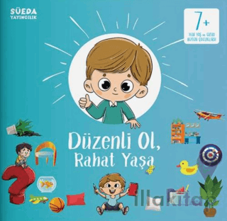 Düzenli Ol, Rahat Yaşa