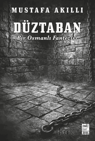 Düztaban - Bir Osmanlı Fantezisi