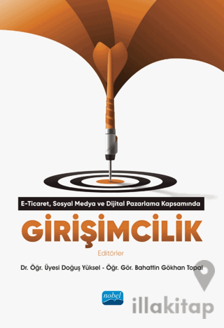 E-Ticaret, Dijital Pazarlama Ve Sosyal Medya Kapsamında Girişimcilikk
