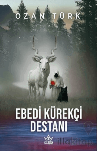 Ebedi Kürekçi Destanı