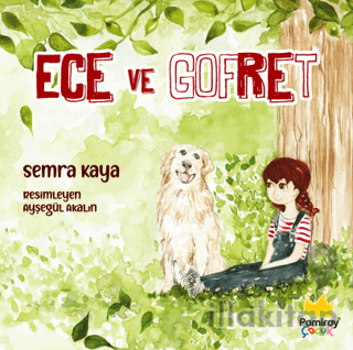 Ece ve Gofret