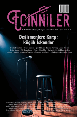 Ecinniler: İki Aylık Kültür ve Edebiyat Dergisi Sayı: 4 - 5 Değirmenlere Karşı: küçük İskender Temmuz - Ekim 2020