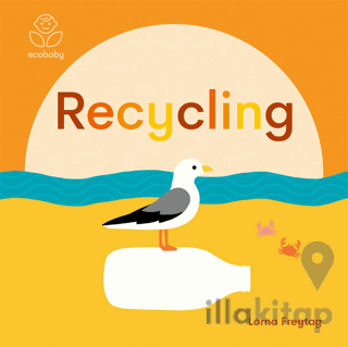 Eco Baby: Recycling