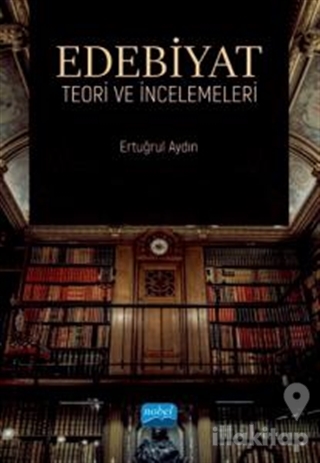 Edebiyat Teori ve İncelemeleri