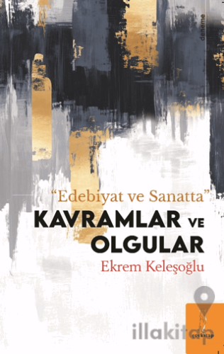 Edebiyat ve Sanatta Kavram ve Olgular