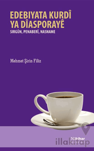 Edebiyata Kurdi ya Diasporaye
