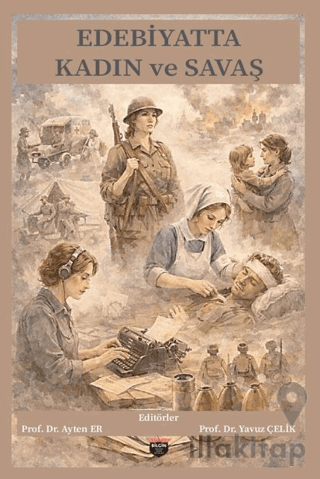 Edebiyatta Kadın ve Savaş
