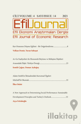 Efil Ekonomi Araştırmaları Dergisi Cilt: 4 Sayı: 14 - 2021