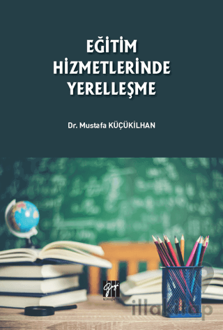 Eğitim Hizmetlerinde Yerelleşme