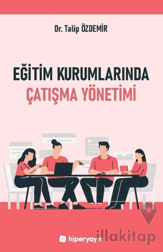 Eğitim Kurumlarında Çatışma Yönetimi
