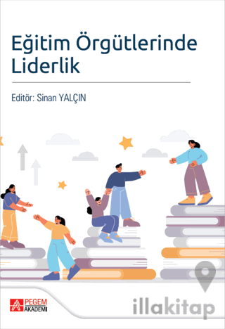 Eğitim Örgütlerinde Liderlik