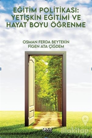 Eğitim Politikası: Yetişkin Eğitimi ve Hayat Boyu Öğrenme