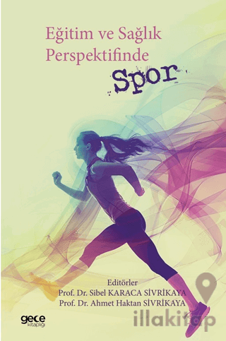 Eğitim ve Sağlık Perspektifinde Spor