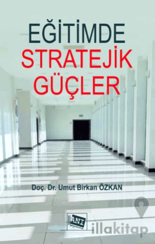 Eğitimde Stratejik Güçler: Psikolojik Harp Tekniklerinin ve İstihbarat Servislerinin Eğitime Etkileri