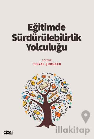 Eğitimde Sürdürülebilirlik Yolculuğu