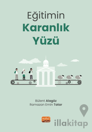 Eğitimin Karanlık Yüzü