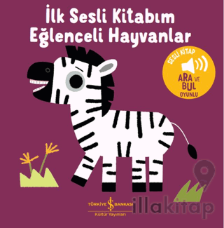 Eğlenceli Hayvanlar - İlk Sesli Kitabım