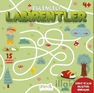 Eğlenceli Labirentler - 4+ Yaş Aktivite Kitabı - Okul Öncesi Etkinlik