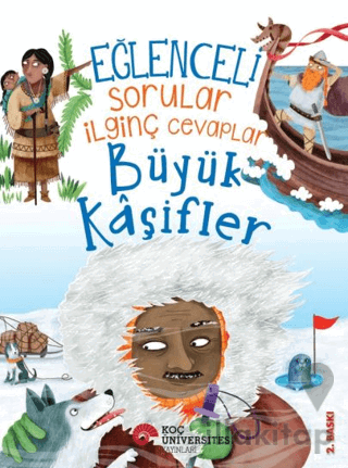 Eğlenceli Sorular İlginç Cevaplar - Büyük Kaşifler
