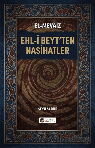 Ehl-i Beyt’ten Nasihatler
