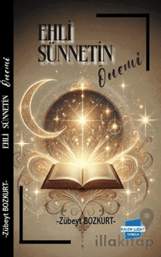 Ehl-i Sünnet’in Önemi