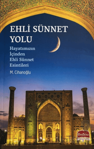 Ehli Sünnet Yolu