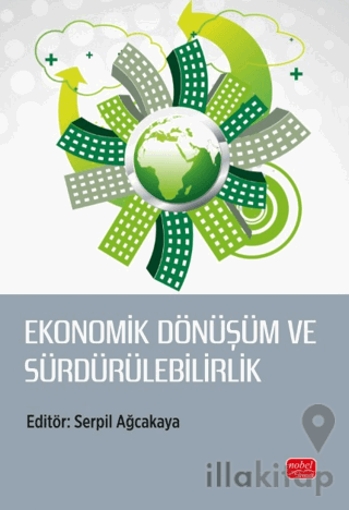 Ekonomik Dönüşüm ve Sürdürülebilirlik