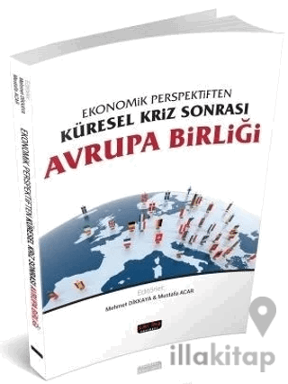 Ekonomik Perspektiften Küresel Kriz Sonrası Avrupa Birliği
