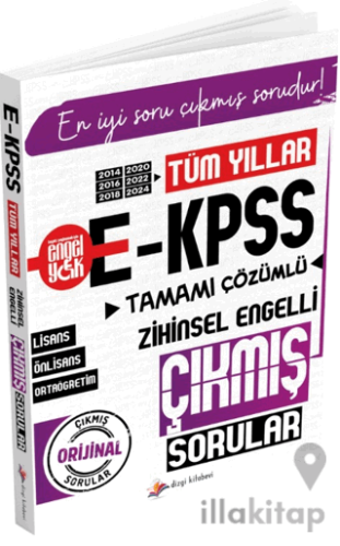 EKPSS Tüm Yıllar Tamamı Çözümlü Zihinsel Engelli Çıkmış Sorular