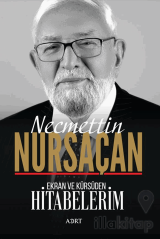 Ekran ve Kürsüden Hitabelerim