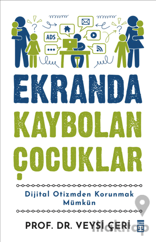 Ekranda Kaybolan Çocuklar
