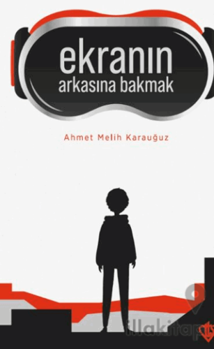 Ekranın Arkasına Bakmak