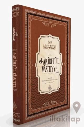 El-Akİdetü’l Vasıtıyye Şerhi