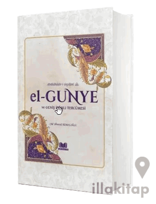 El Gunye ve Geniş İzahlı Tercümesi