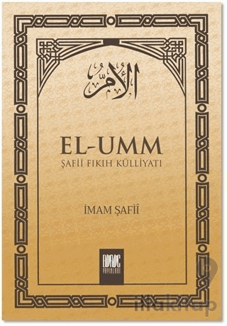 El-Umm Şafii Fıkıh Külliyatı Cilt: 3