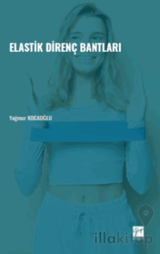 Elastik Direnç Bantları