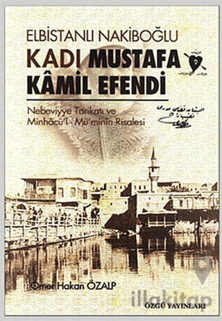 Elbistanlı Nakiboğlu Kadı Mustafa Kamil Efendi
